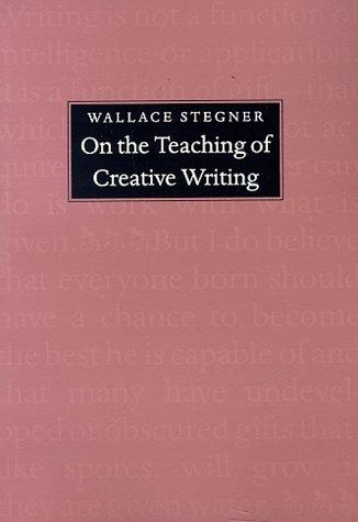 Cover of On the Teaching of Creative Writing: Responses to a Series of Questions
