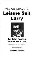 Cover of The official book of Leisure Suit Larry