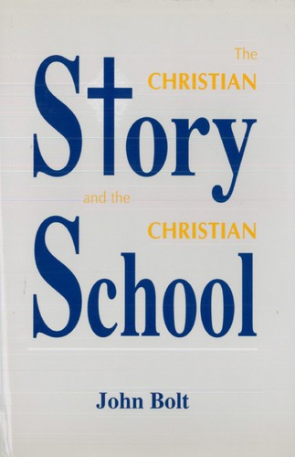 Cover of The Christian story and the Christian school