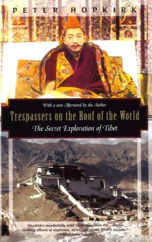 Cover of Trespassers on the roof of the world