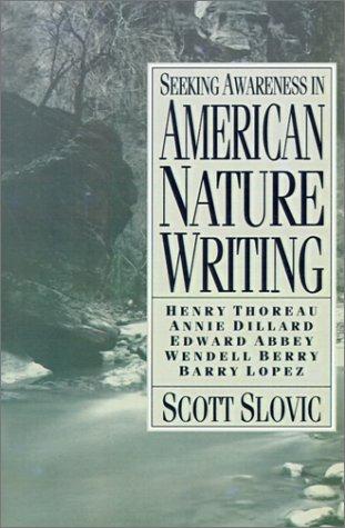 Cover of Seeking Awareness In American Nature Writing