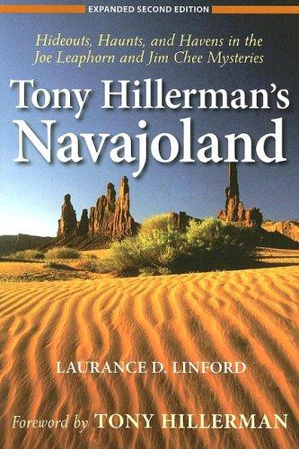 Cover of Tony Hillerman's Navajoland: Hideouts, Haunts, and Havens in the Joe Leaphorn and Jim Chee Mysteries