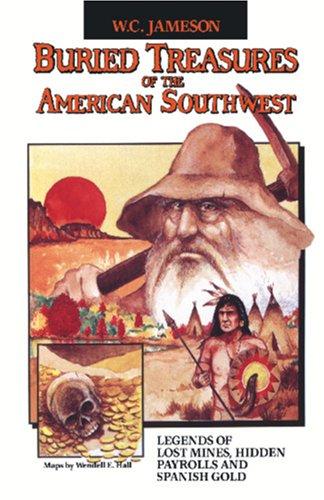 Cover of Buried Treasures of the American Southwest (Buried Treasures)