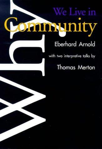 Cover of Why we live in community
