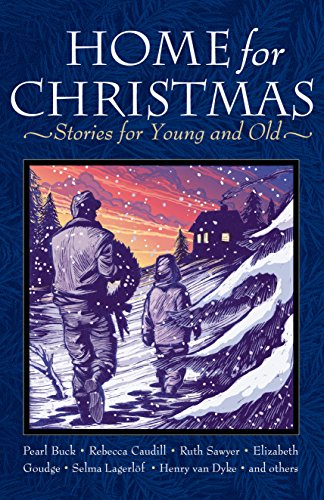 Cover of Home for Christmas: Stories for Young and Old