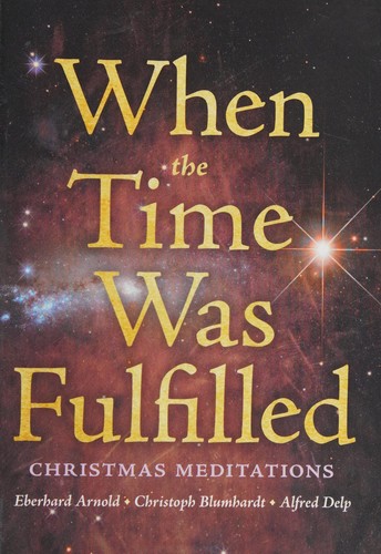 Cover of When the time was fulfilled