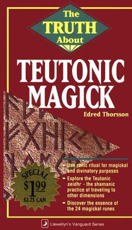 Cover of The truth about Teutonic magick