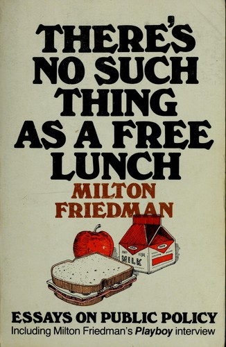 Cover of There's no such thing as a free lunch