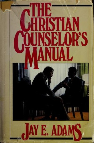 Cover of The Christian counselor's manual