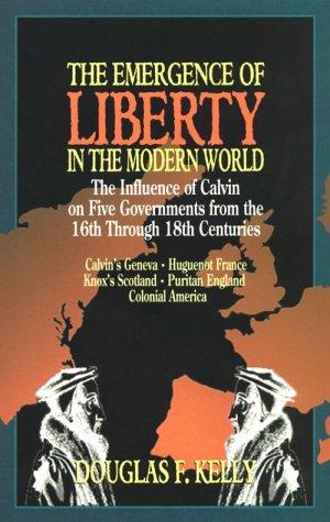 Cover of The emergence of liberty in the modern world