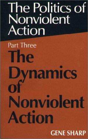 Cover of The Dynamics of Nonviolent Action