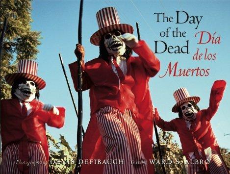 Cover of The Day of the Dead / Dia De Los Muertos