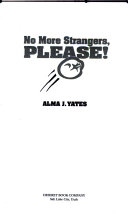Cover of No More Strangers, Please!