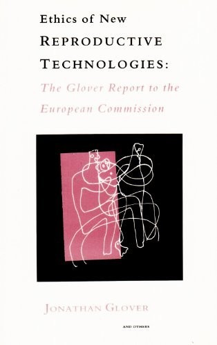 Cover of Ethics of new reproductive technologies