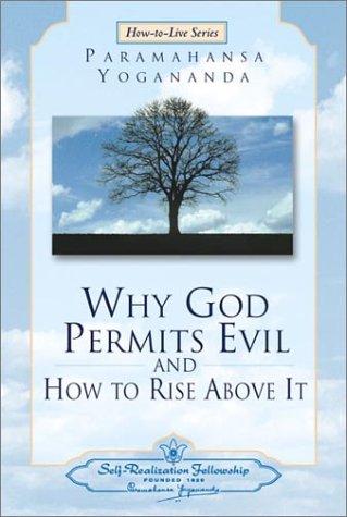 Cover of Why god permits evil and how to rise above it