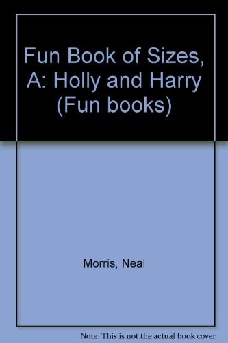 Cover of Holly and Harry: A Fun Book of Sizes