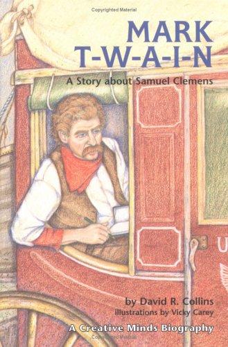 Cover of Mark T-W-A-I-N!: A Story about Samuel Clemens