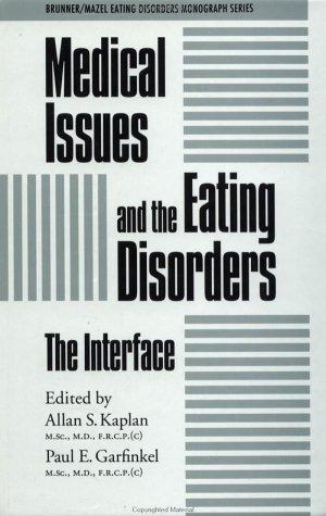 Cover of Medical Issues And The Eating Disorders