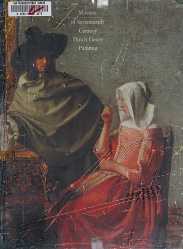 Cover of Masters of Seventeenth-Century Dutch Genre Painting