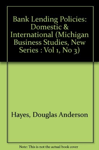 Cover of Bank lending policies: domestic and international