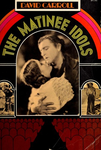 Cover of The matinee idols