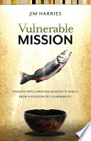 Cover of Vulnerable Mission: