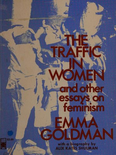 Cover of The Traffic in Women and Other Essays on Feminism