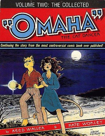 Cover of The Collected "Omaha" The Cat Dancer