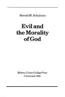 Cover of Evil and the morality of God
