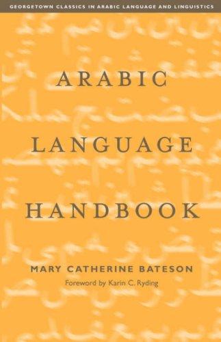 Cover of Arabic Language Handbook (Georgetown Classics in Arabic Language and Linguistics)