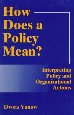 Cover of How Does a Policy Mean?