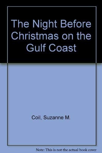 Cover of The night before Christmas on the Gulf Coast