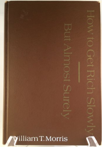Cover of How to get rich slowly