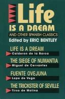 Cover of Life is a dream, and other Spanish classics