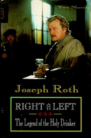Cover of Right and left ; The legend of the holy drinker