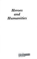 Cover of Heroes and humanities