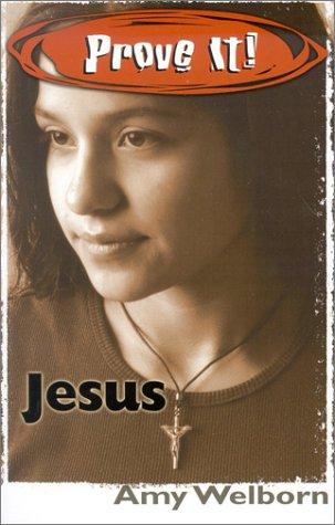 Cover of Prove It! Jesus (Prove It!)