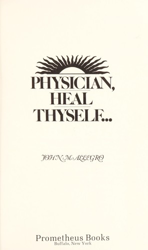 Cover of Physician, heal thyself--