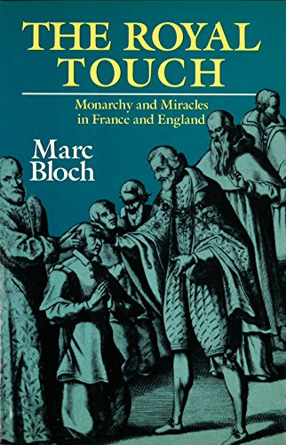 Cover of The Royal Touch: Monarchy and Miracles in France and England