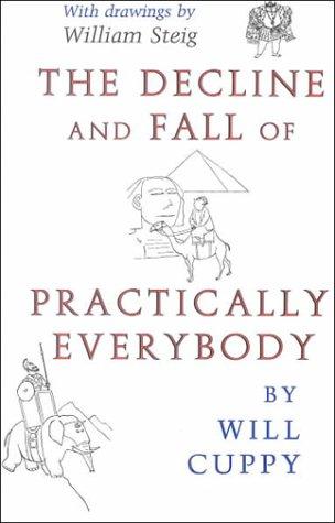 Cover of The Decline and Fall of Practically Everybody: Great Figures of History Hilariously Humbled