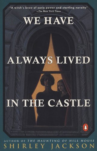 Cover of We Have Always Lived in the Castle