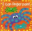 Cover of I Can Finger Paint