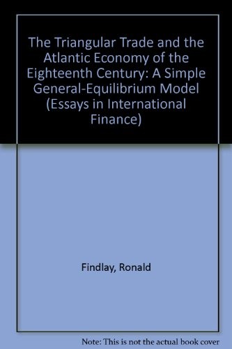 Cover of The "triangular trade" and the Atlantic economy of the eighteenth century