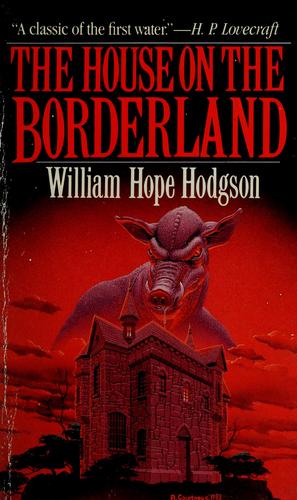 Cover of The House on the Borderland