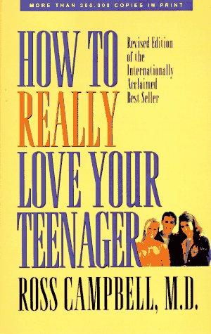 Cover of How to really love your teenager
