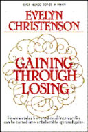 Cover of Gaining Through Losing