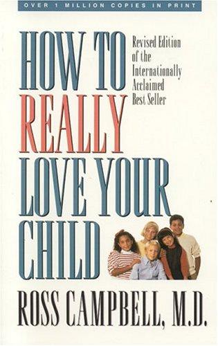 Cover of How to really love your child