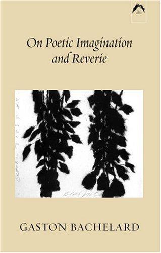 Cover of On poetic imagination and reverie