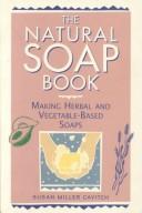 Cover of The natural soap book