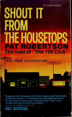 Cover of Shout it from the housetops